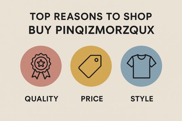 Top Reasons to Shop Buy Pinqizmorzqux — Quality, Price & Style